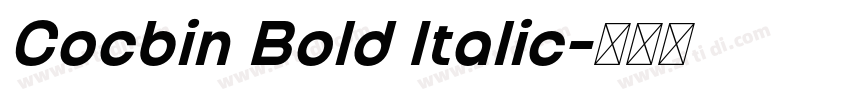 Cocbin Bold Italic字体转换 Cocbin Bold Italic字体转换